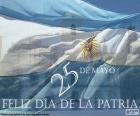 Le 25 mai, qui s’est tenue en Argentine le jour de la patrie. Ce jour-là en 1810 une grande foule s’est rassemblée dans la Plaza de la Victoria, aujourd'hui Plaza de Mayo, pour demander la démission du vice-roi Baltasar Hidalgo de Cisneros et son remplacement par le premier Conseil des gouverneurs